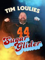 Watch Tim Loulies: Sugar Glider (TV Special 2025) Soap2day