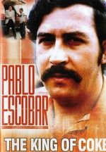 Watch Pablo Escobar: King of Cocaine Soap2day