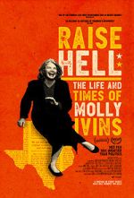 Watch Raise Hell: The Life & Times of Molly Ivins Soap2day