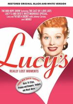 Watch Lucy\'s Really Lost Moments Soap2day