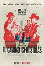 Watch El Camino Christmas Soap2day