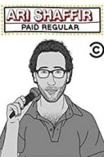 Watch Ari Shaffir: Paid Regular Soap2day