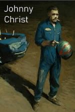 Watch Johnny Christ Soap2day