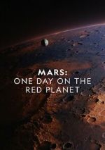 Watch Mars: One Day on the Red Planet Soap2day