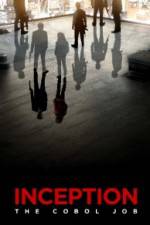 Watch Inception The Cobol Job Soap2day