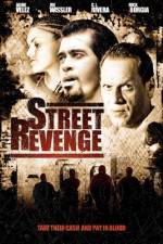 Watch Street Revenge Soap2day