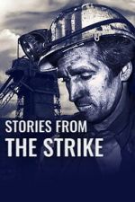 Watch Stories from the Strike Soap2day
