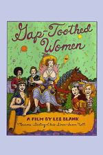 Watch Gap-Toothed Women Soap2day
