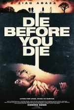 Watch Die Before You Die Soap2day