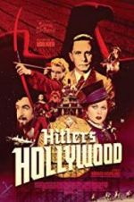 Watch Hitler\'s Hollywood Soap2day