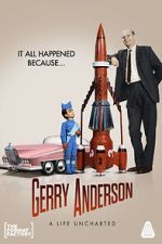 Watch Gerry Anderson: A Life Uncharted Soap2day