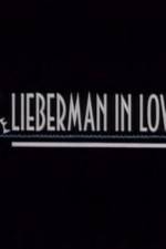 Watch Lieberman in Love Soap2day