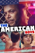 Watch The American Boys Soap2day