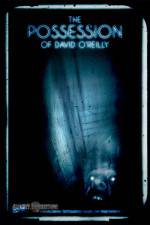 Watch The Possession of David O'Reilly Soap2day