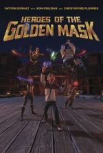 Watch Heroes of the Golden Masks Soap2day