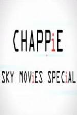 Watch Chappie Sky Movies Special Soap2day