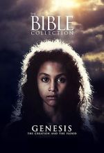 Watch Genesis: The Creation and the Flood Soap2day
