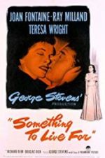 Watch Something to Live For Soap2day