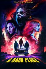 Watch A Hard Place Soap2day