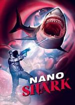 Watch Nanoshark Soap2day