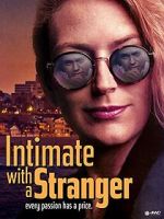 Watch Intimate with a Stranger Soap2day