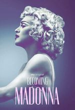 Watch Becoming Madonna Soap2day