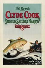 Watch Should Sailors Marry? (Short 1925) Soap2day