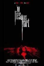 Watch 'Til Lies Do Us Part Soap2day