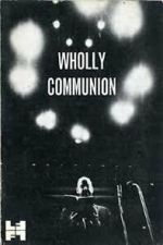 Watch Wholly Communion Soap2day