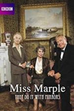 Watch Agatha Christie\'s Miss Marple: They Do It with Mirrors Soap2day