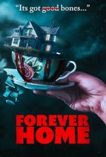 Watch Forever Home Soap2day