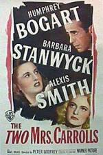 Watch The Two Mrs Carrolls Soap2day