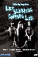Watch Let Sleeping Corpses Lie Soap2day