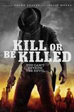 Watch Kill or Be Killed Soap2day