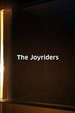 Watch The Joyriders Soap2day