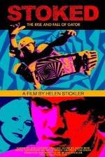 Watch Stoked: The Rise and Fall of Gator Soap2day