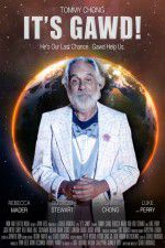 Watch It\'s Gawd! Soap2day