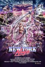 Watch New York Ninja Soap2day