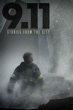 Watch 9/11: Stories from the City Soap2day