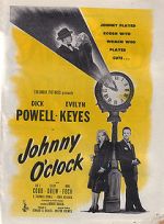 Watch Johnny O'Clock Soap2day