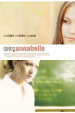 Watch Loving Annabelle Soap2day