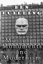 Watch Ben Building: Mussolini, Monuments and Modernism Soap2day