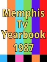 Watch 1987 Best of Memphis TV Yearbook Volume 4 Soap2day