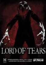 Watch Lord of Tears Soap2day