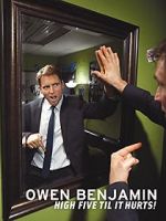 Watch Owen Benjamin: High Five Til It Hurts Soap2day