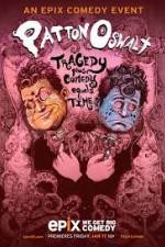 Watch Patton Oswalt: Tragedy Plus Comedy Equals Time Soap2day