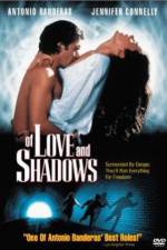 Watch Of Love and Shadows Soap2day