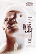 Watch Dying to Sleep Soap2day