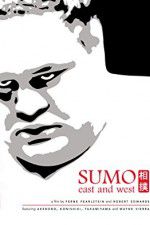 Watch Sumo East and West Soap2day