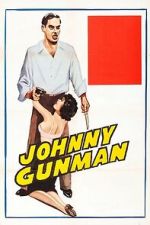 Watch Johnny Gunman Soap2day
